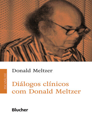 cover image of Diálogos clínicos com Donald Meltzer